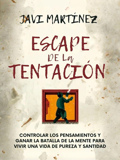 Title details for Escape De La Tentación by Javi Martínez - Available